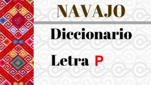 navajo-diccionario-letra-p