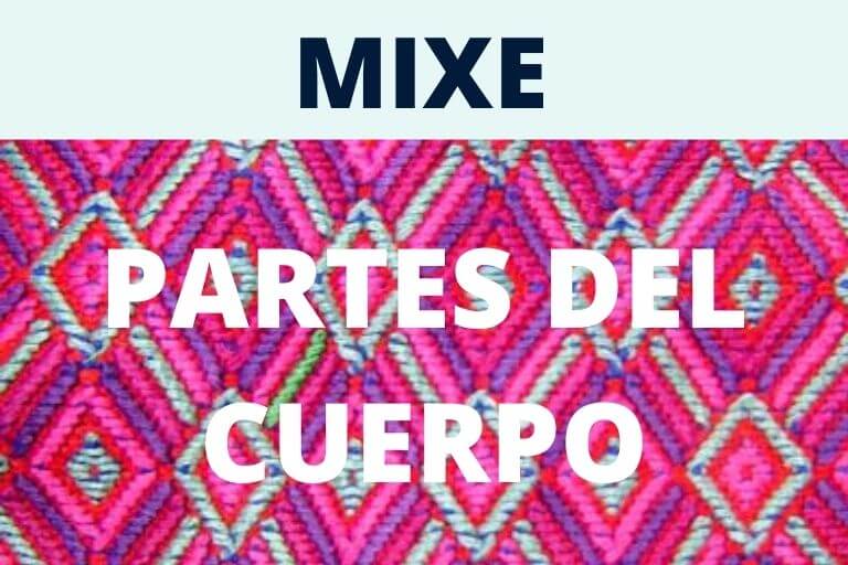 PARTES DEL CUERPO EN MIXE