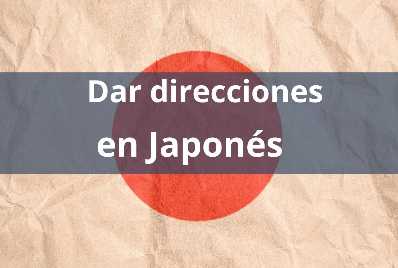 dar direccions en japones