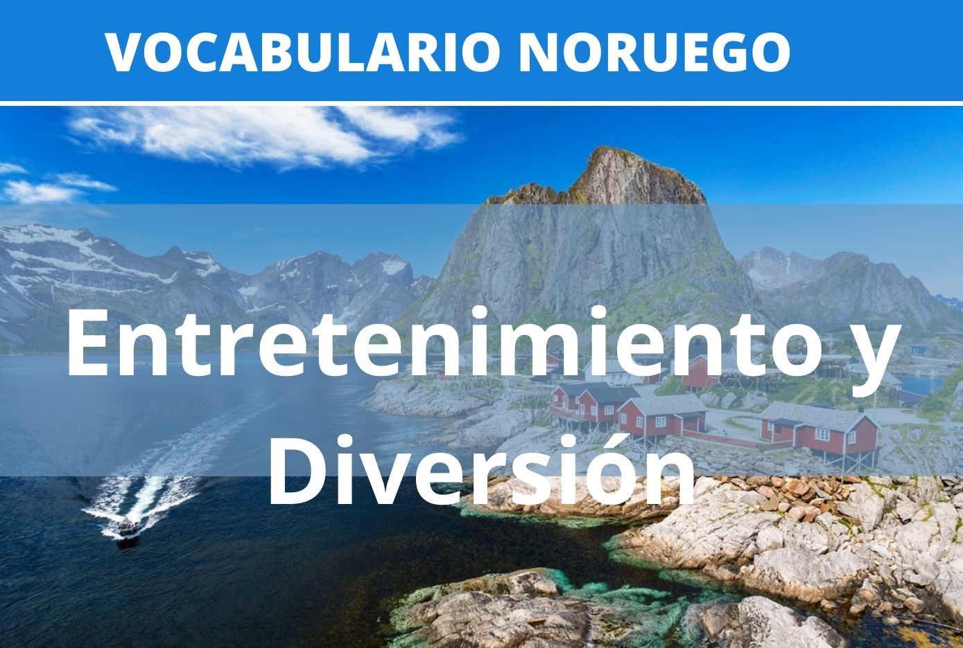 entretenimiento y diversión en noruego aprende