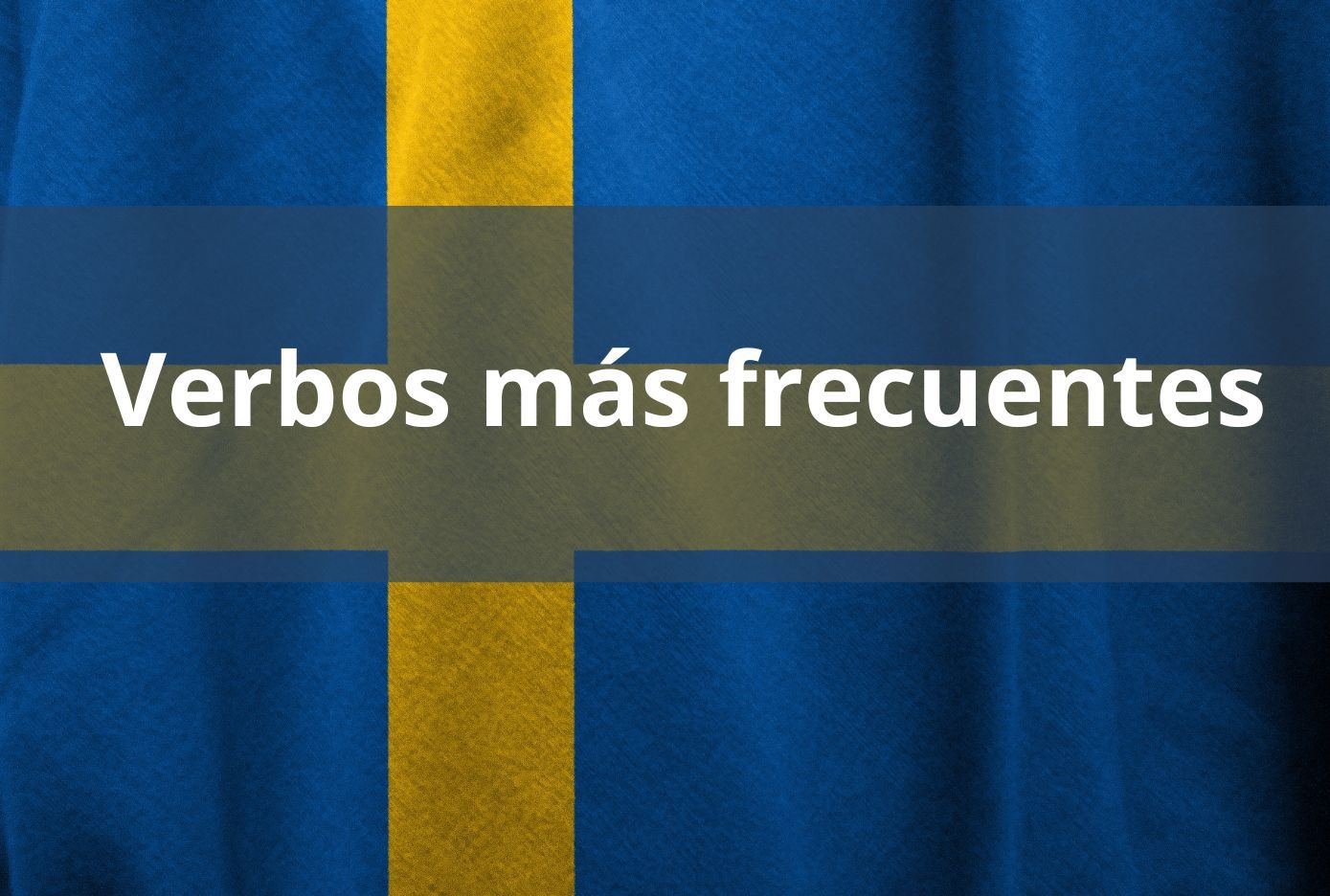 los verbos mas frecuentes en sueco