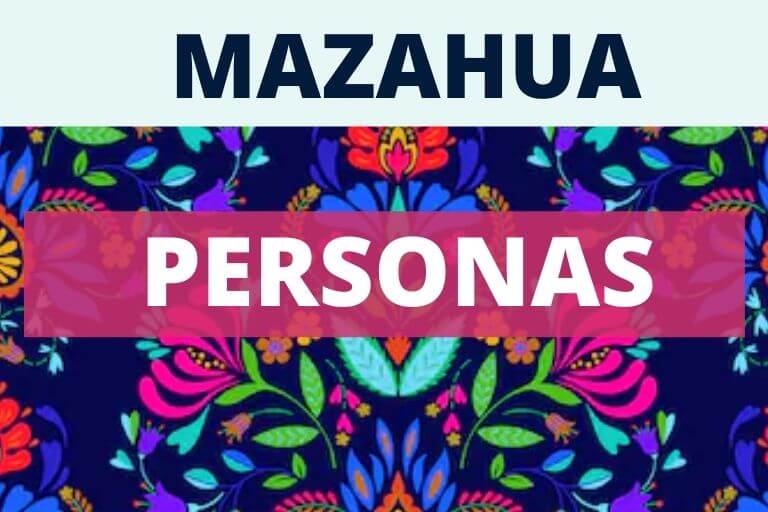 PERSONAS EN MAZAHUA